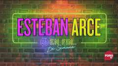 Esteban Arce en Fin de Semana: Programa compl...